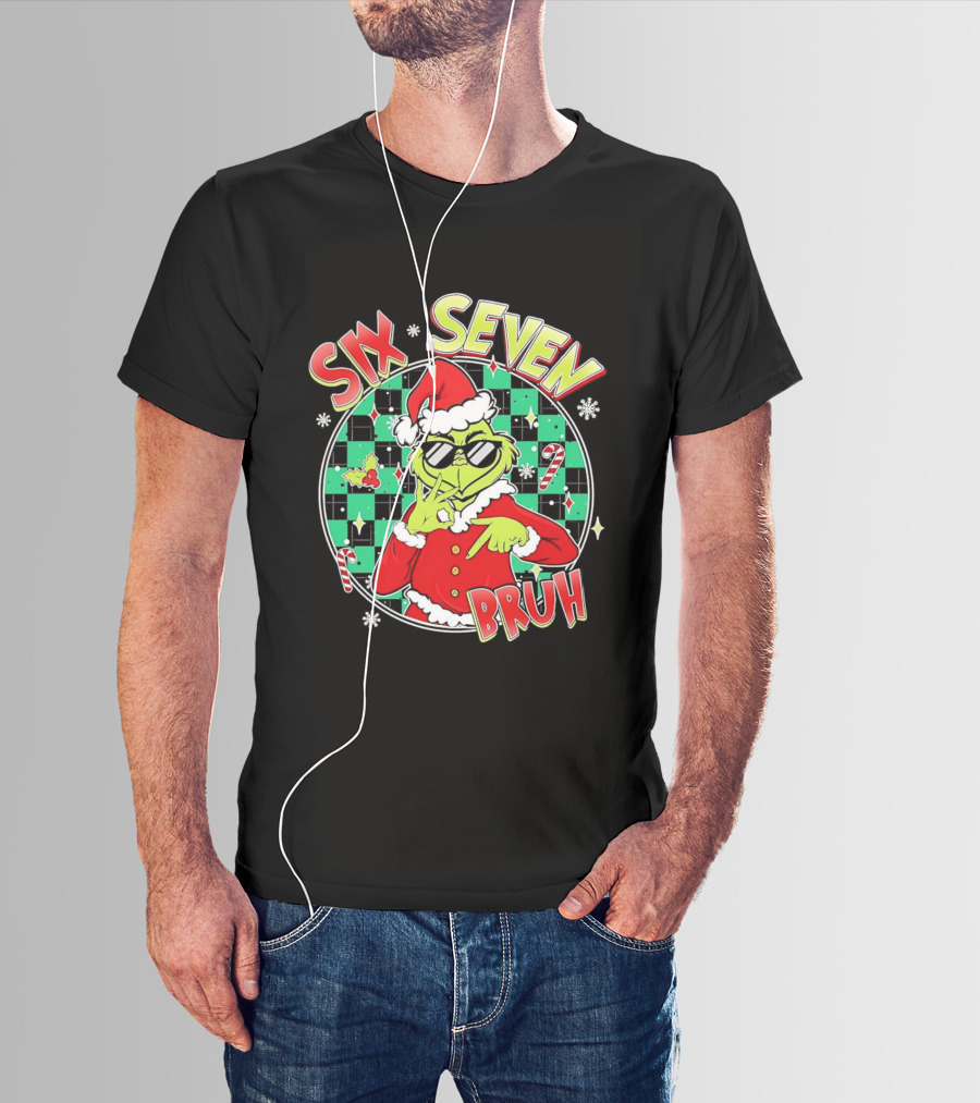 Six Seven Grinch Christmas Bruh Meme Holiday T-Shirt