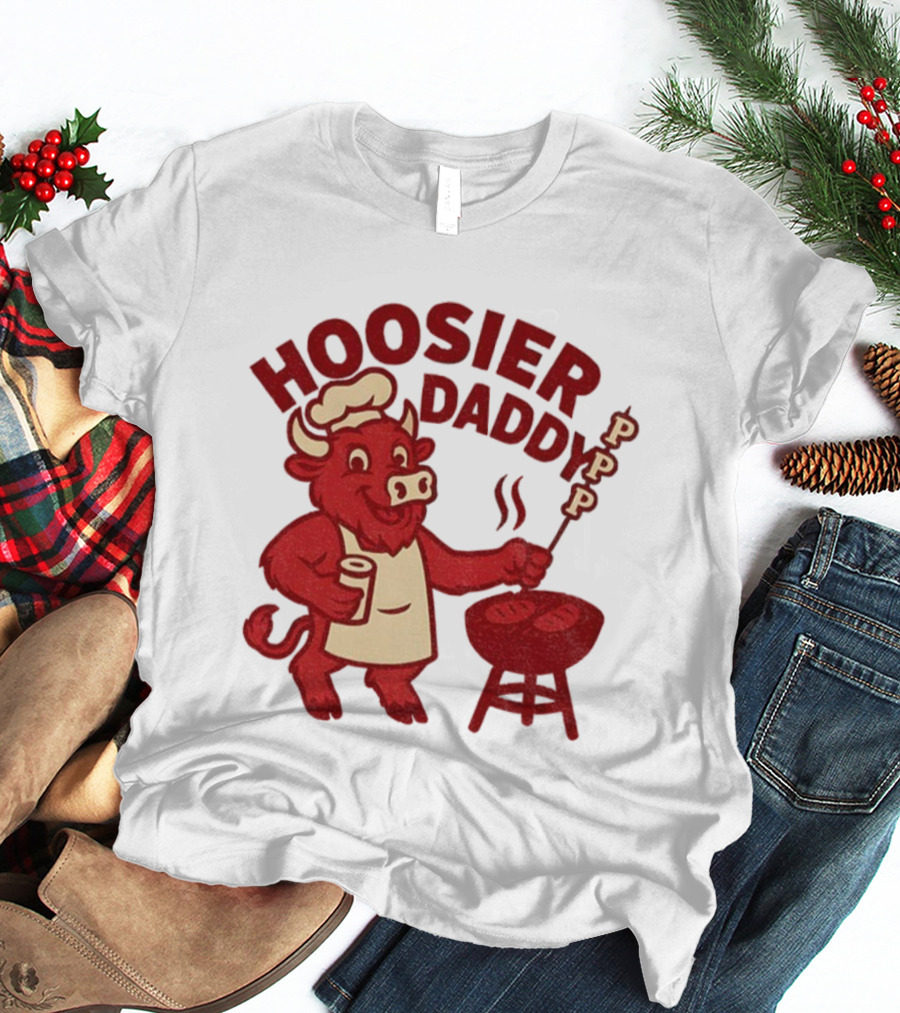 Hoosier Daddy PPP Indiana Hoosiers Football Coach Cig BBQ Bull Chef T-Shirt