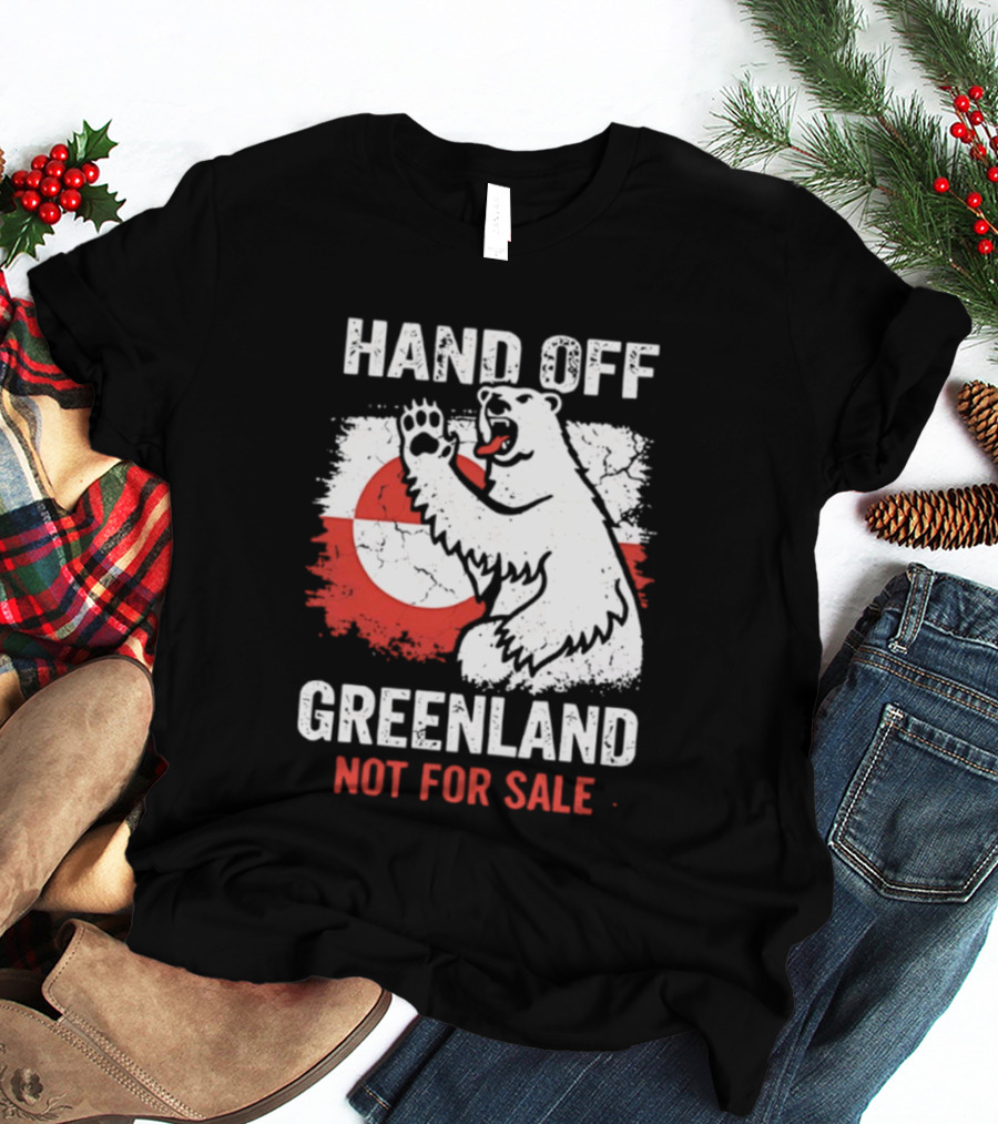 Hand Off Greenland Not For Sale Polar Bear Flag T-Shirt