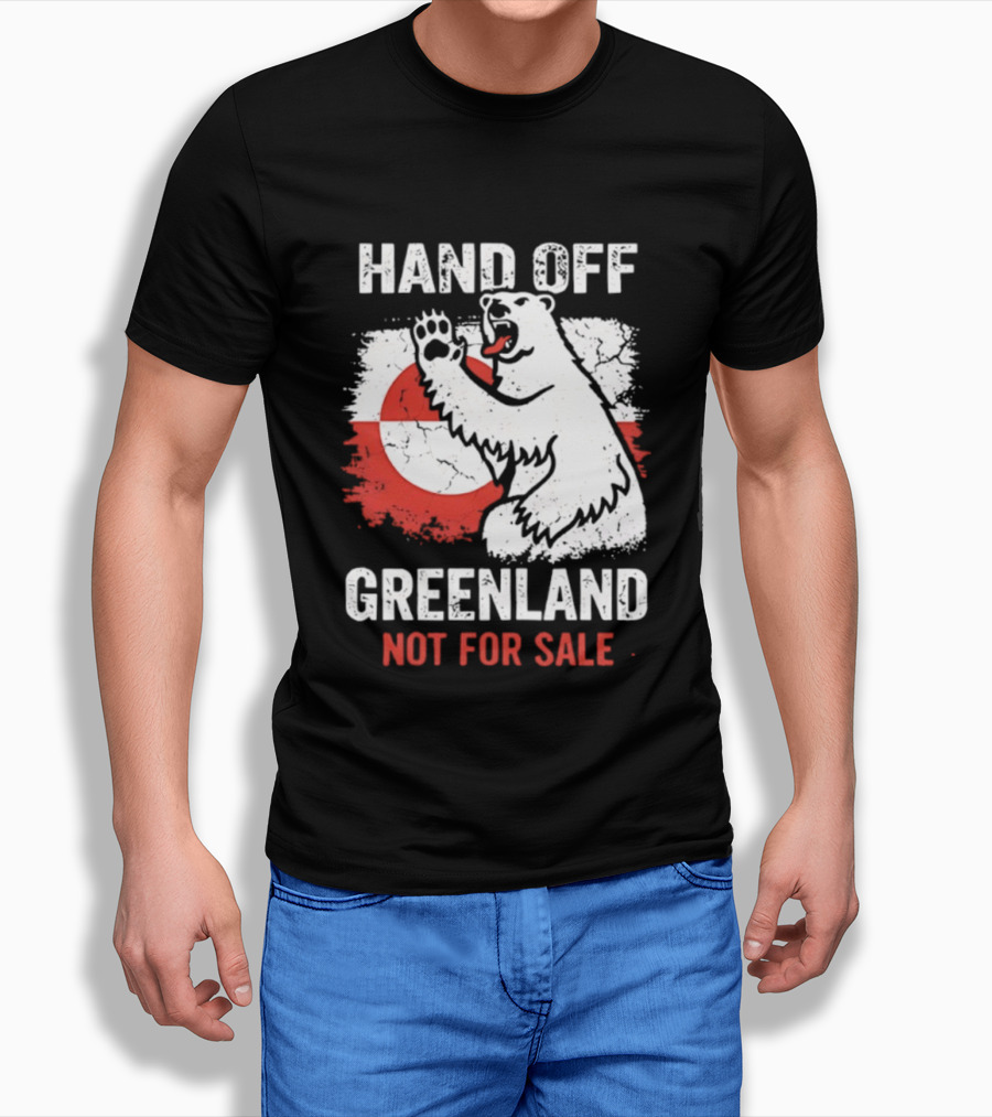 Hand Off Greenland Not For Sale Polar Bear Flag T-Shirt