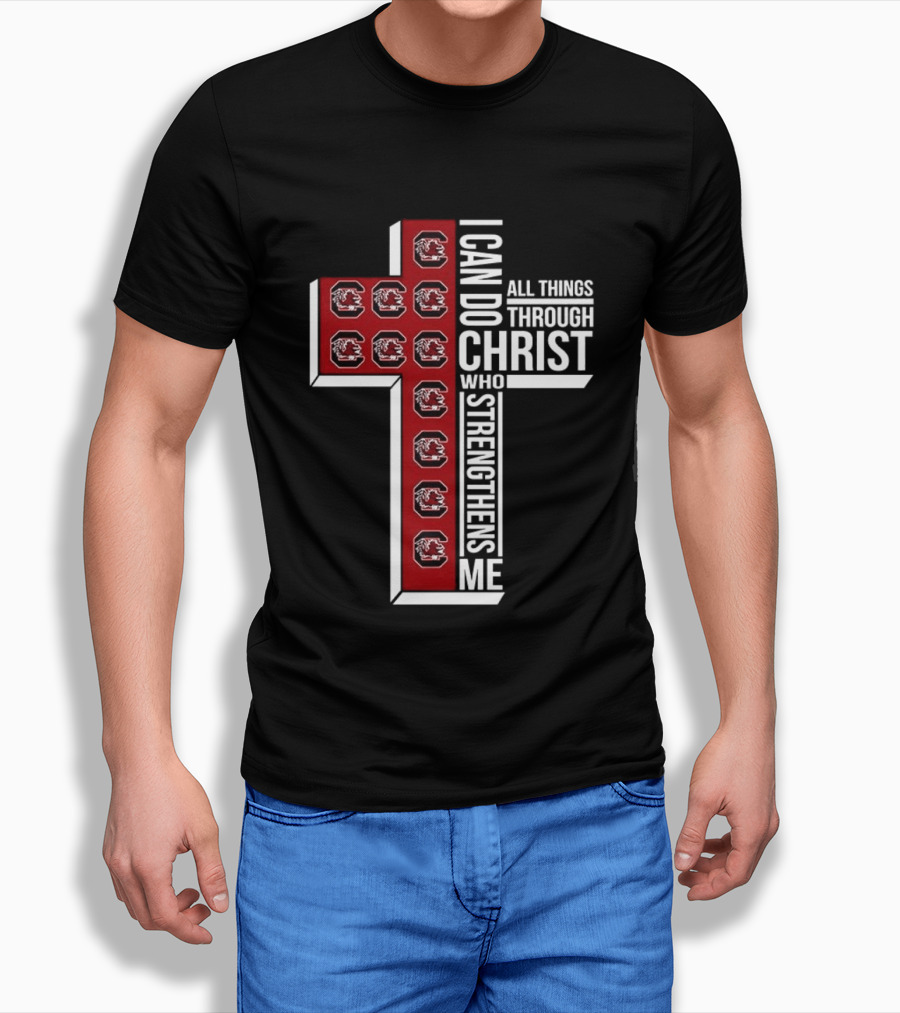 South Carolina Gamecocks I Can Do All Things Through Christ Who Strengthens Me Christian Cross T-Shirt