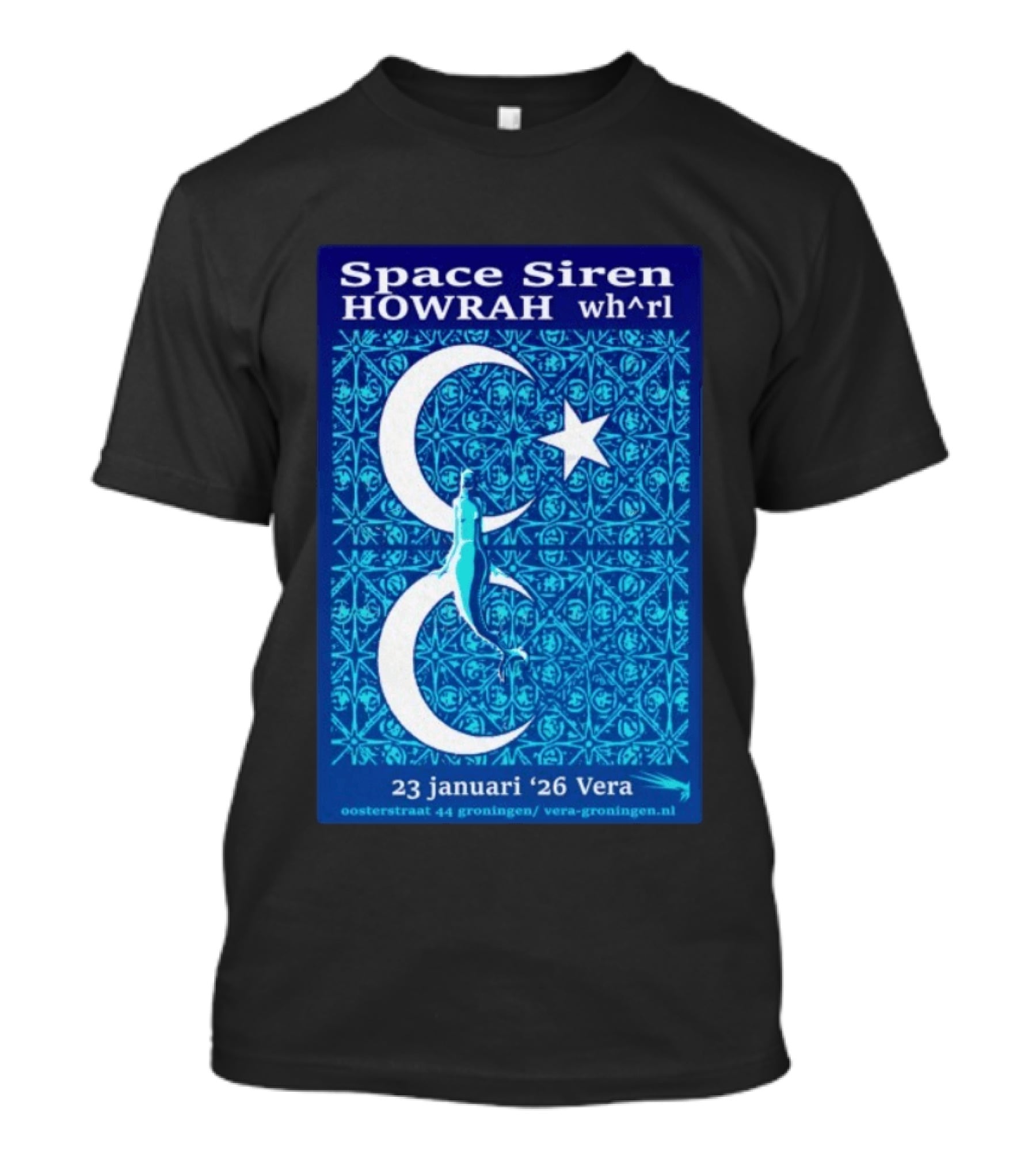 Space Siren Howrah Wh^rl 23 Januari 2026 Vera Groningen T-Shirt