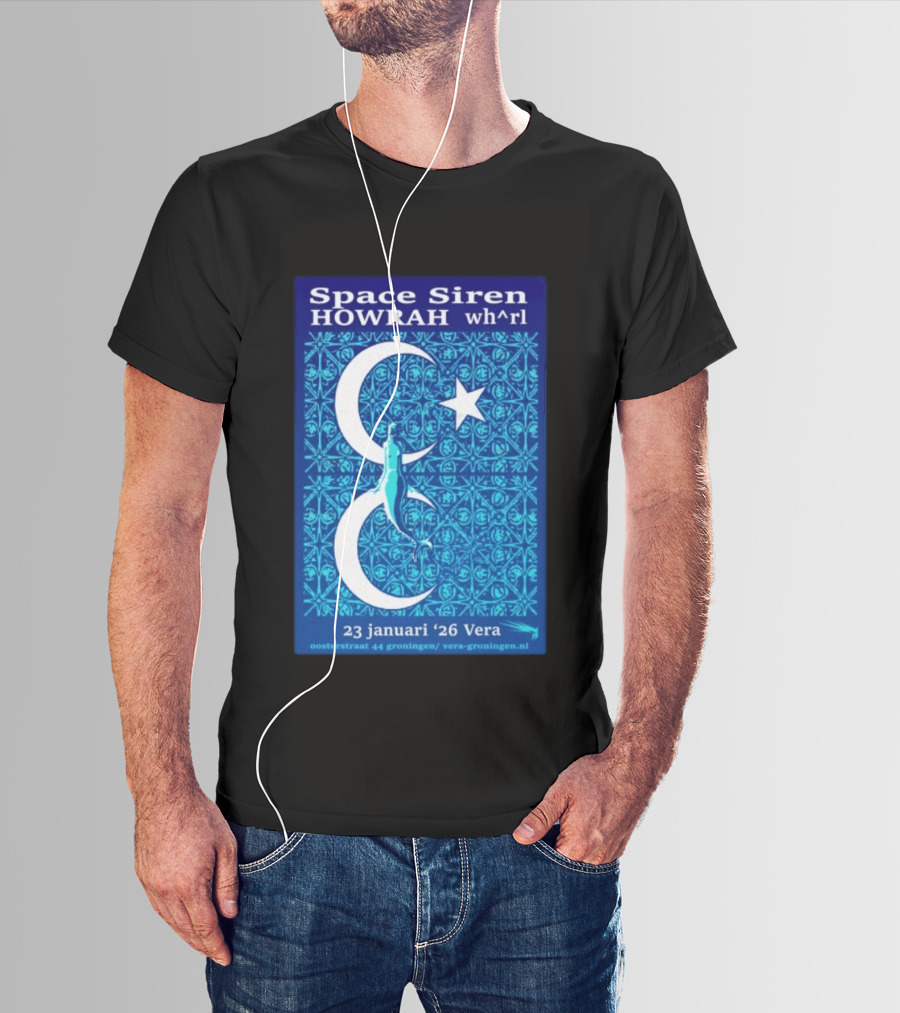 Space Siren Howrah Wh^rl 23 Januari 2026 Vera Groningen T-Shirt