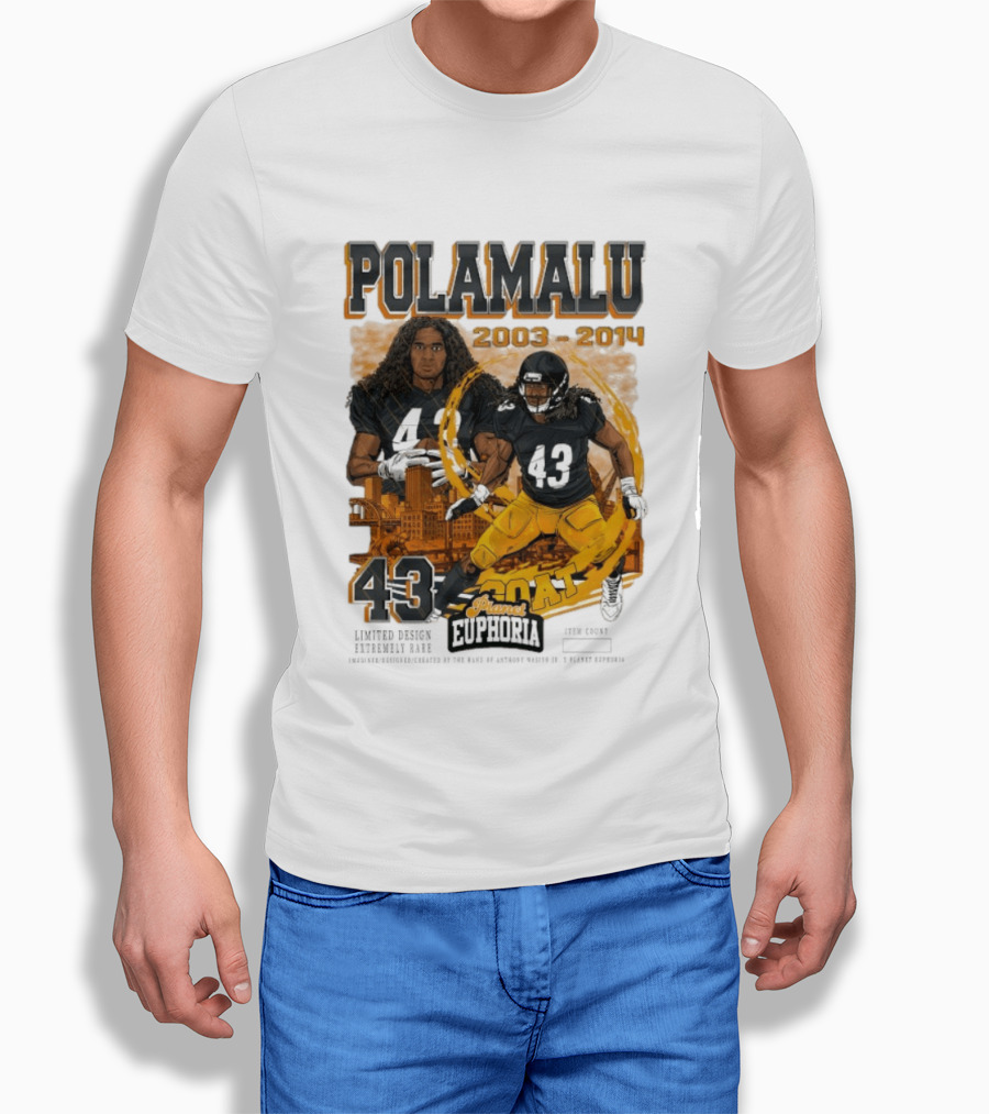 Polamalu 43 Planet Euphoria 2003 2014 GOAT Steelers T-Shirt