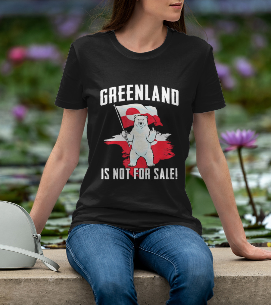 Greenland Is Not For Sale Polar Bear Flag Awareness T-Shirt