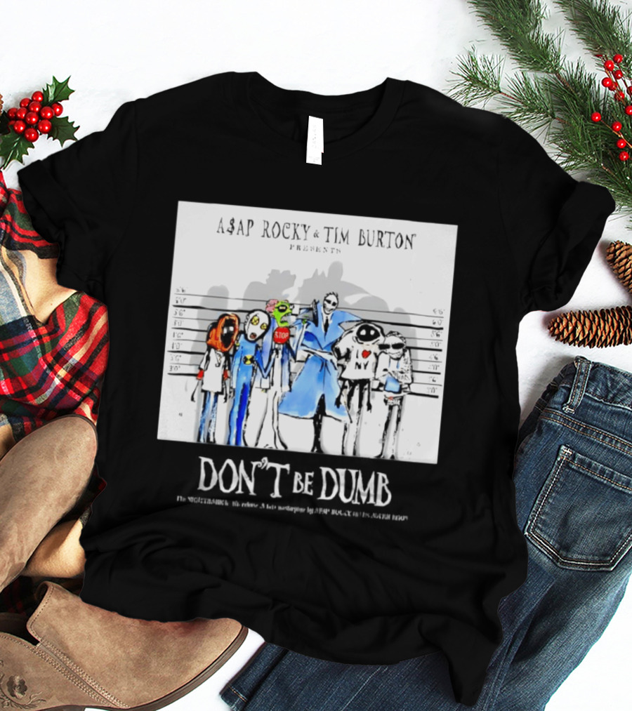 ASAP Rocky Tim Burton Presents Don't Be Dumb Shot Characters T-Shirt