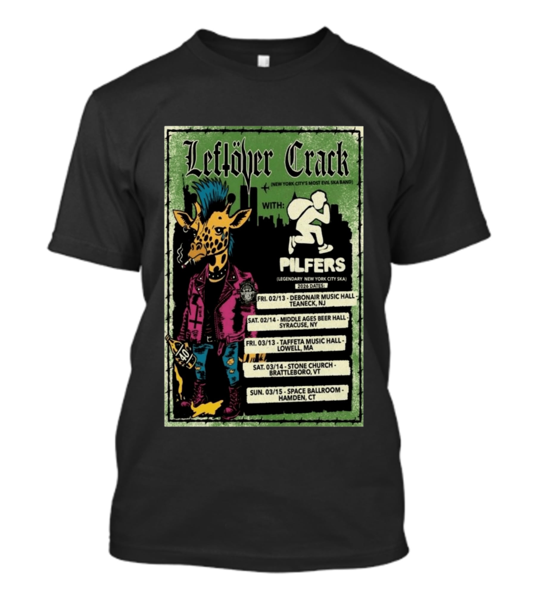 Leftöver Crack Northeast America 2026 Tour With Pilfers Dates And Venues T-Shirt