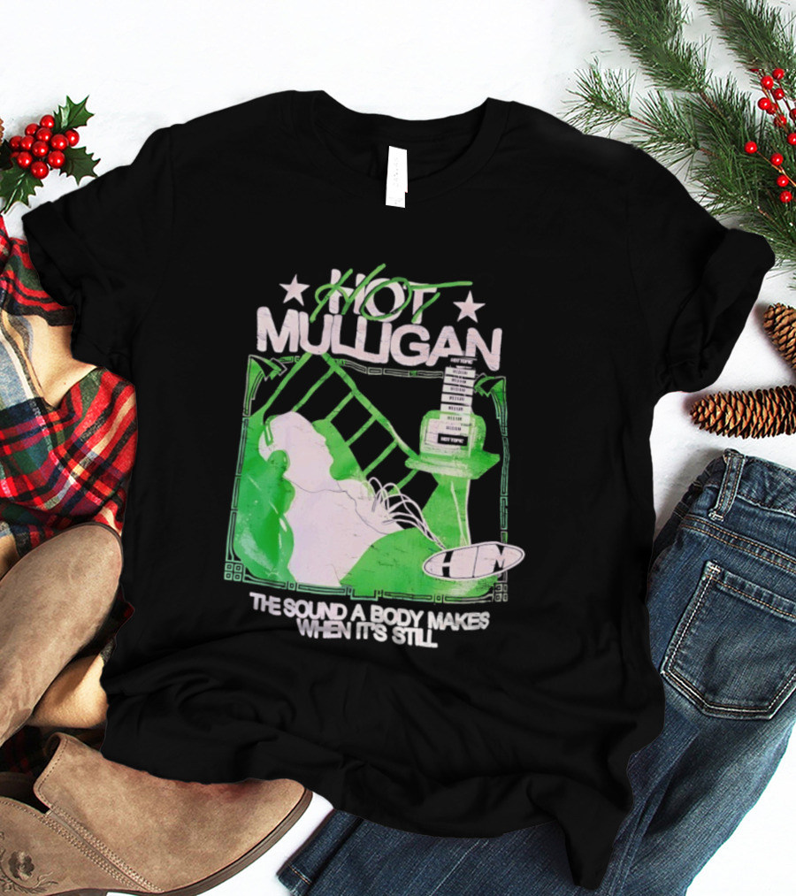 Hot Mulligan The Sound A Body Makes When It's Still Music Graphic With Green And White T-Shirt