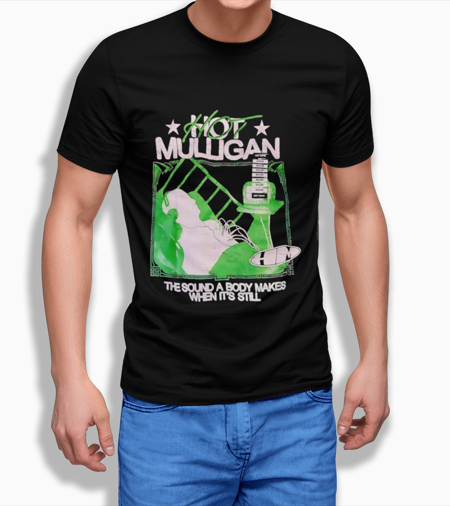 Hot Mulligan The Sound A Body Makes When It's Still Music Graphic With Green And White T-Shirt