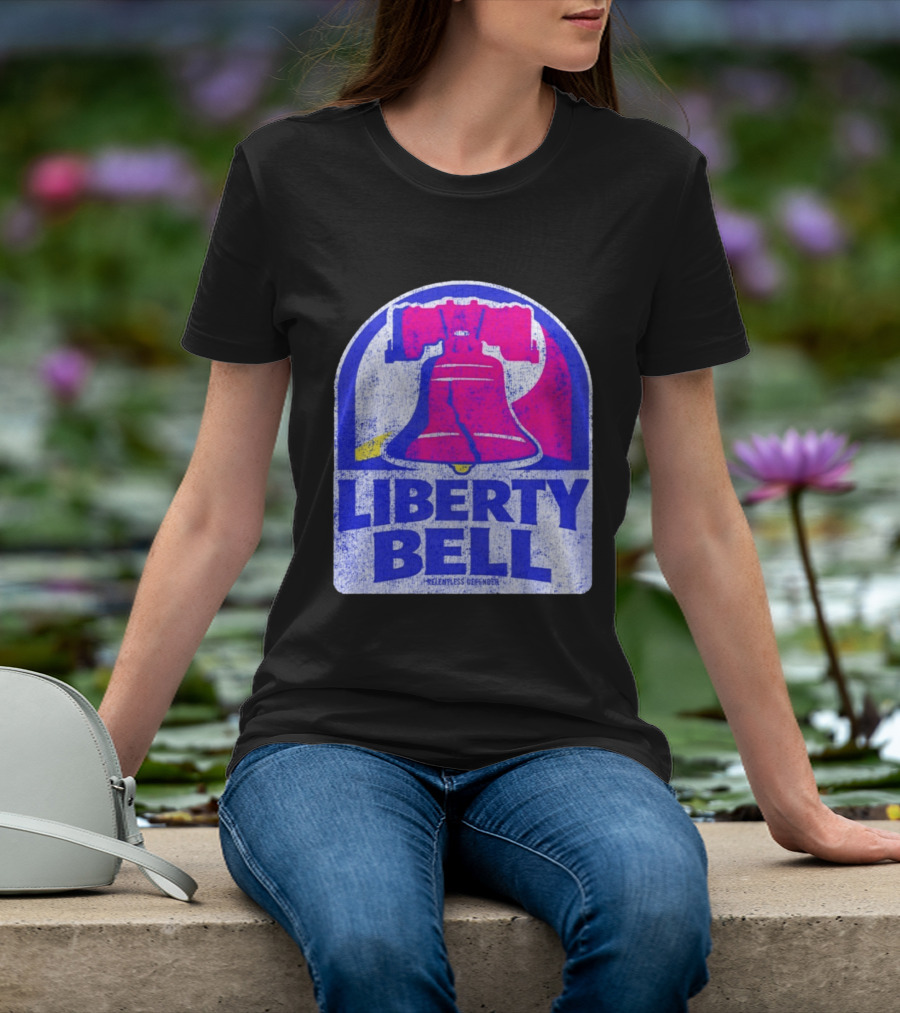 Liberty Bell Relentless Defender T-Shirt