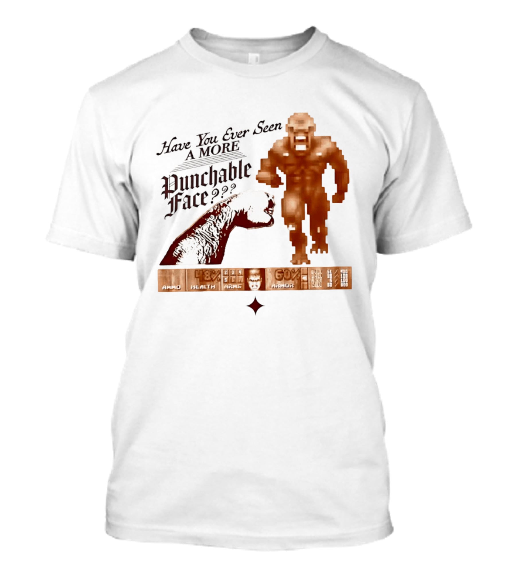 Have You Ever Seen A More Punchable Face Arad Health Wars Doom Video Game Reference T-Shirt