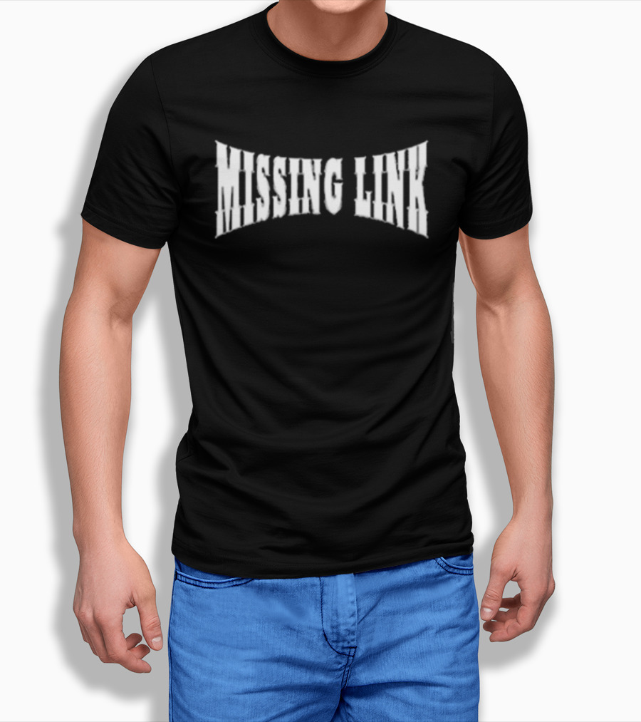 Missing Link I Want To Kill You T-Shirt