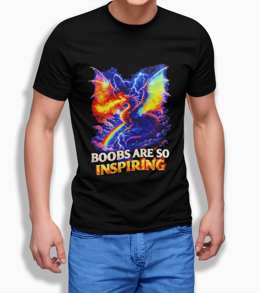 Boobs Are So Inspiring Dragon Rainbow Storm Fantasy T-Shirt