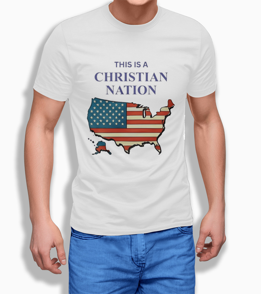 This Is A Christian Nation USA Flag Map T-Shirt