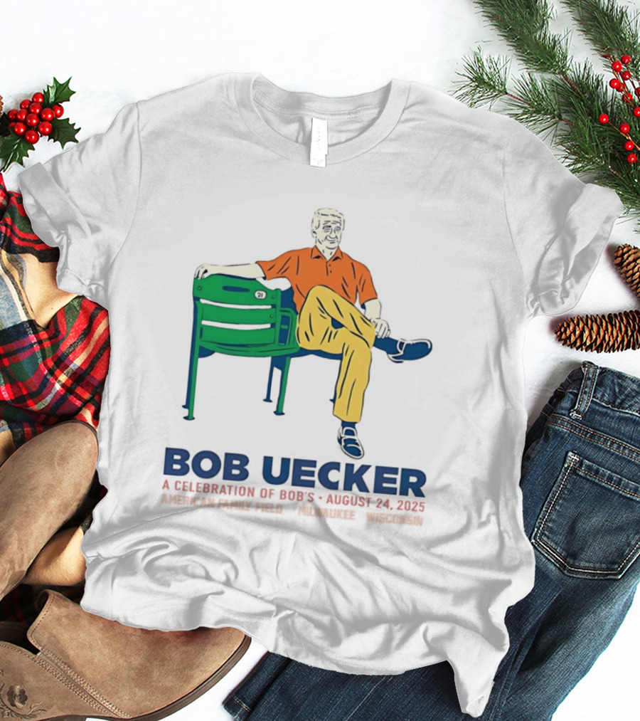 Bob Uecker A Celebration Of Bob's Life August 24 2023 Milwaukee Baseball Chair 21 T-Shirt