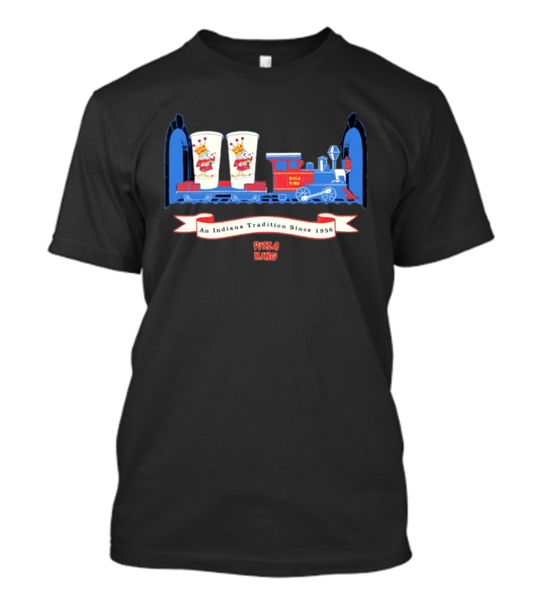 Pizza King An Indiana Tradition Since 1956 Train And Beverage Cups T-Shirt