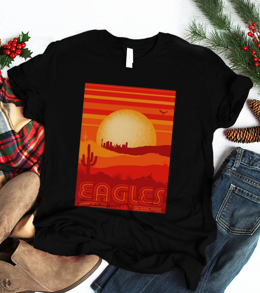 Eagles Live 2026 Sphere Las Vegas January 23 24 Desert Sunset T-Shirt