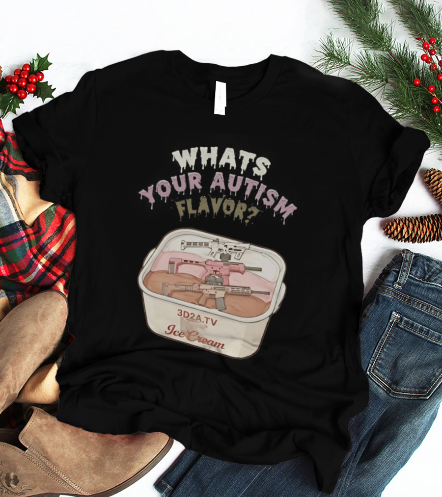 3D2A.TV Ice Cream Whats Your Autism Flavor T-Shirt