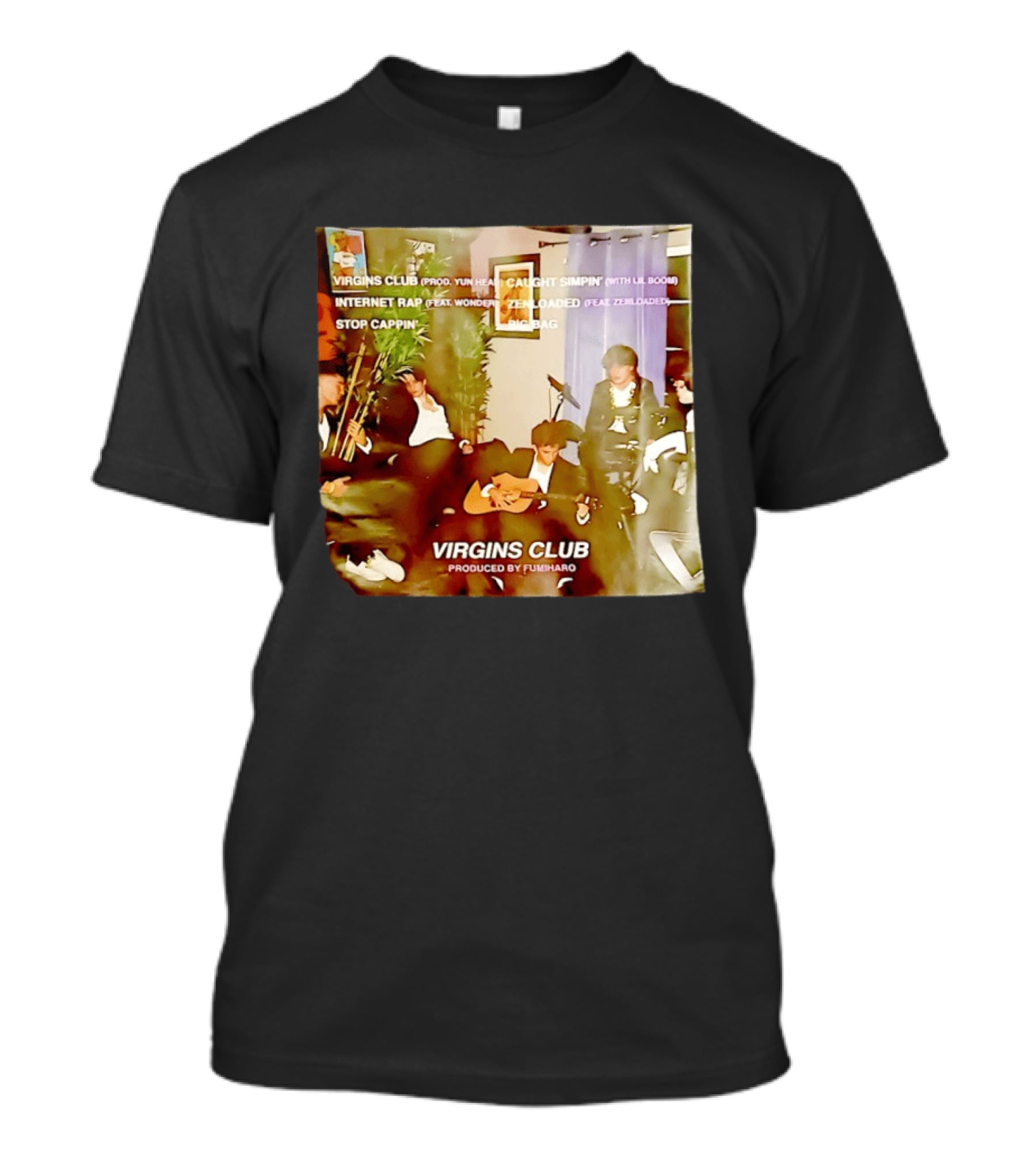 Virgins Club EP Caught Simpin Internet Rap Stop Cappin Produced By Fumiharo T-Shirt