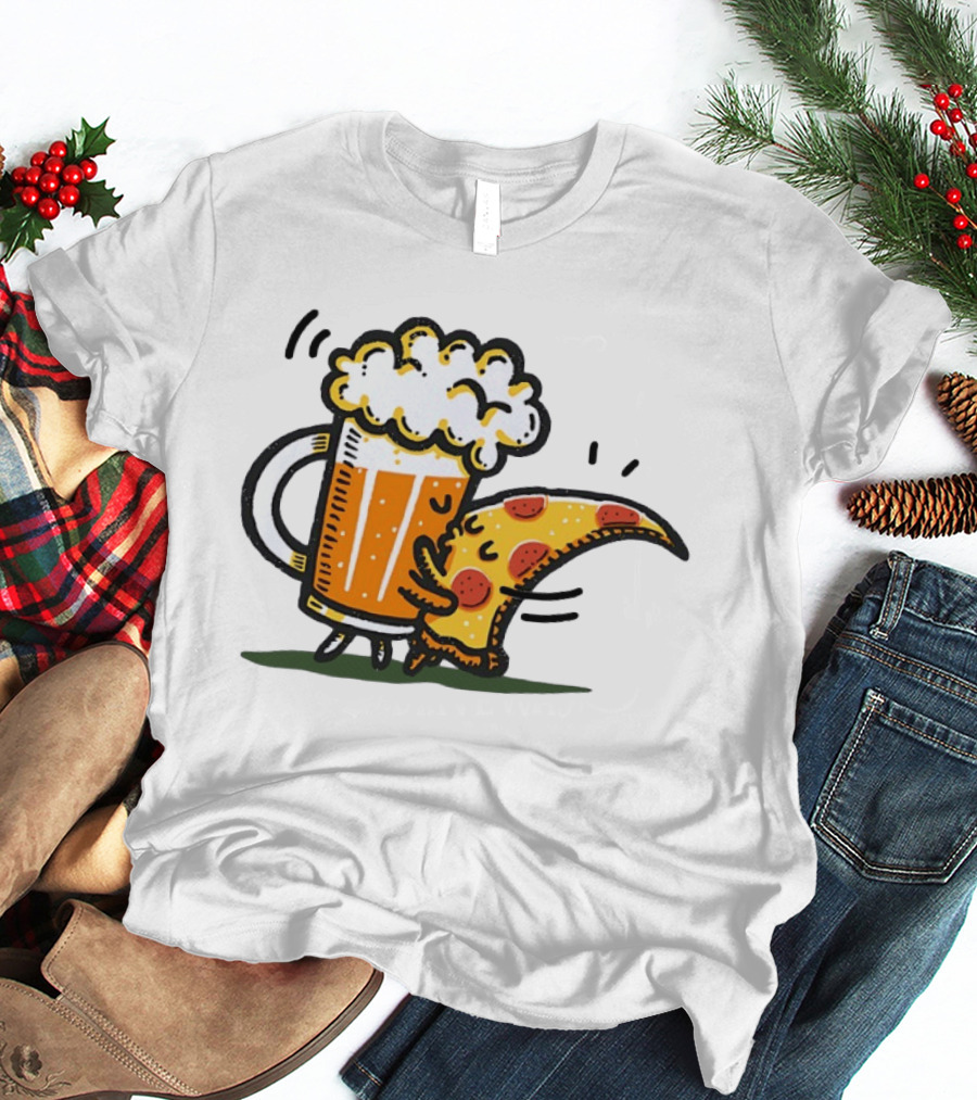 Beer And Pizza A Match Made In Heaven Little Bit Of You Hugging Slice T-Shirt