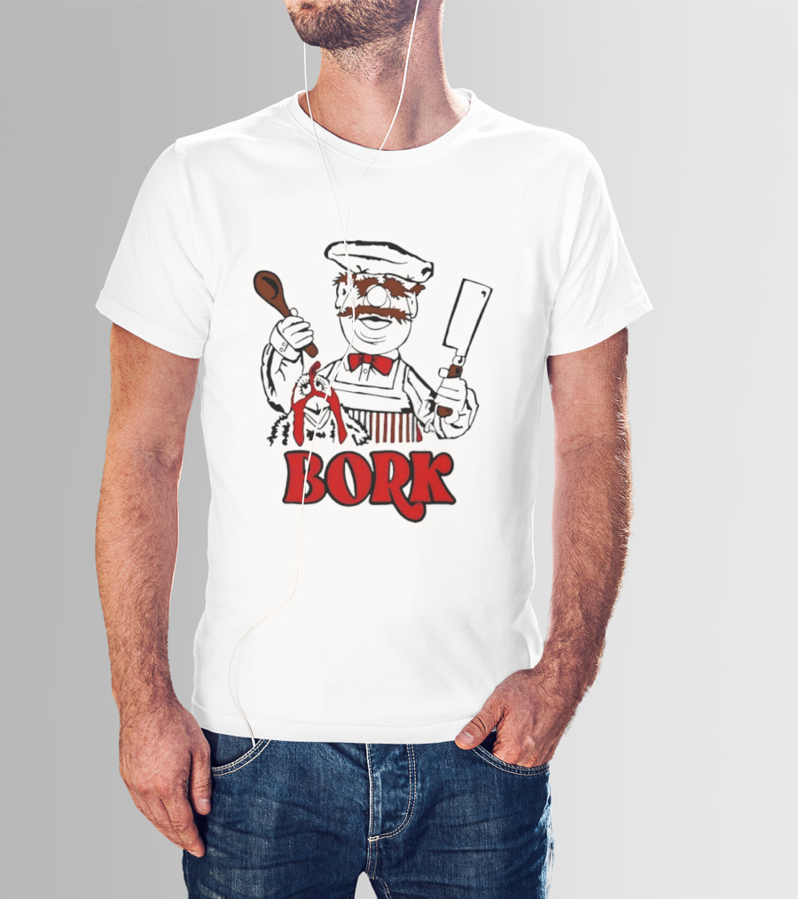 Bork Swedish Chef Muppets Kitchen Humor T-Shirt