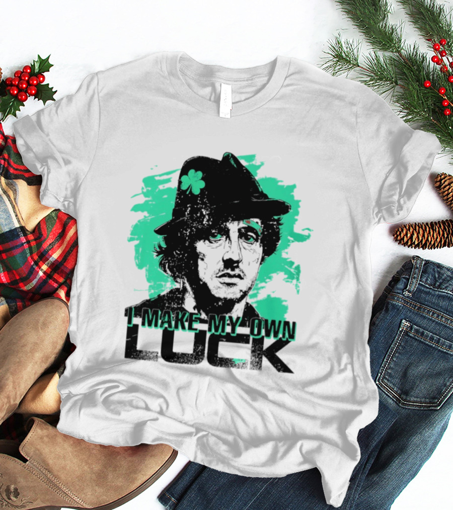 I Make My Own Luck Shamrock Hat Rocky T-Shirt