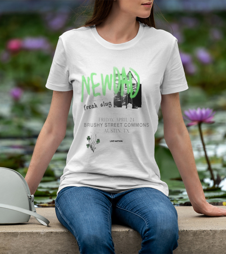 Newdad Live At Empire Control Room Austin TX April 24 2026 Concert Event T-Shirt