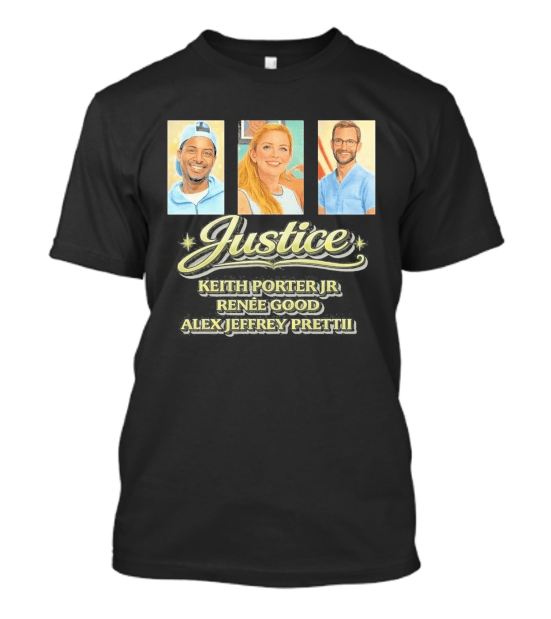 Justice For Keith Porter Renee Good Alex Pretti T-Shirt