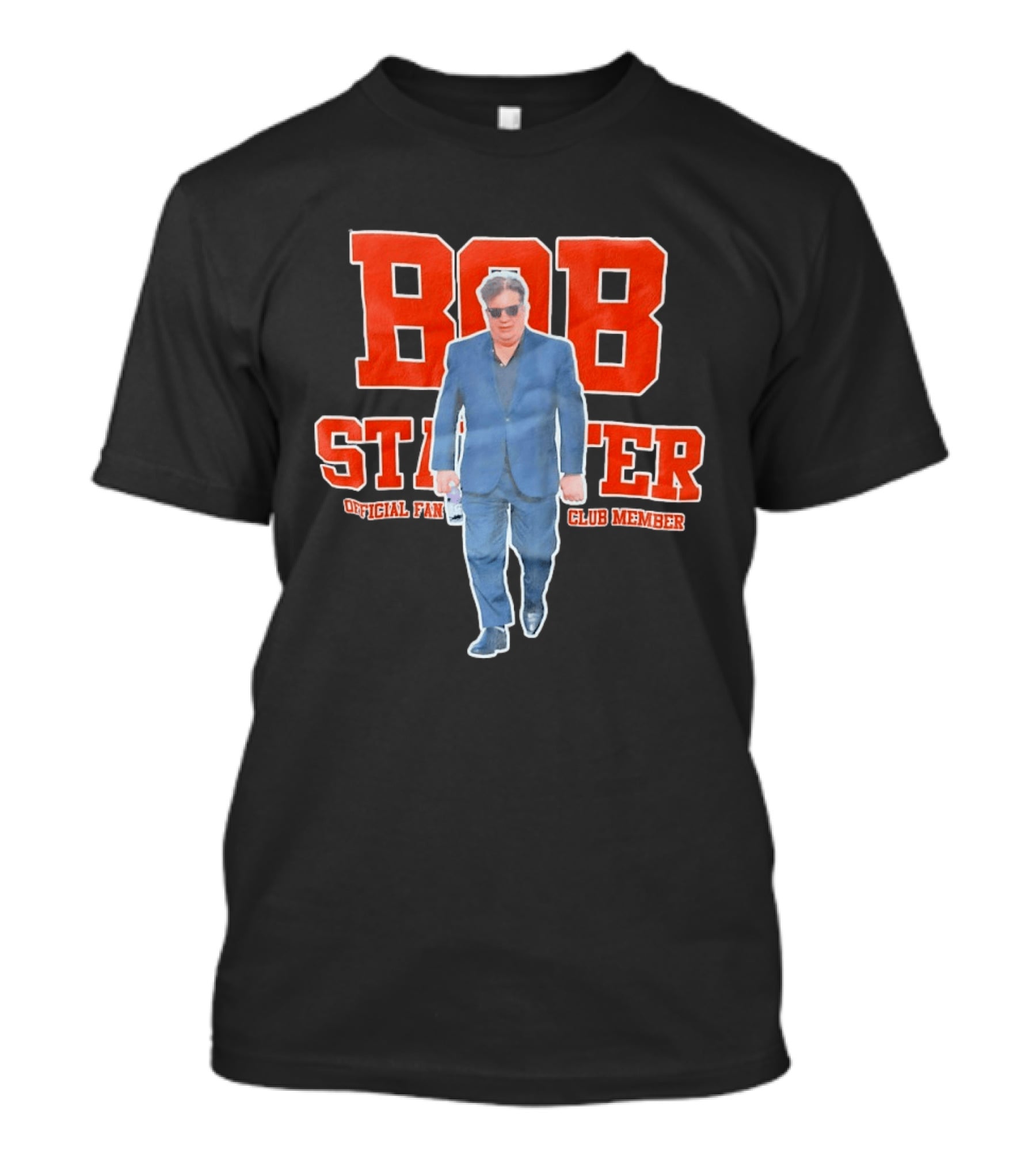 Bob Statter Official Fan Club Member T-Shirt