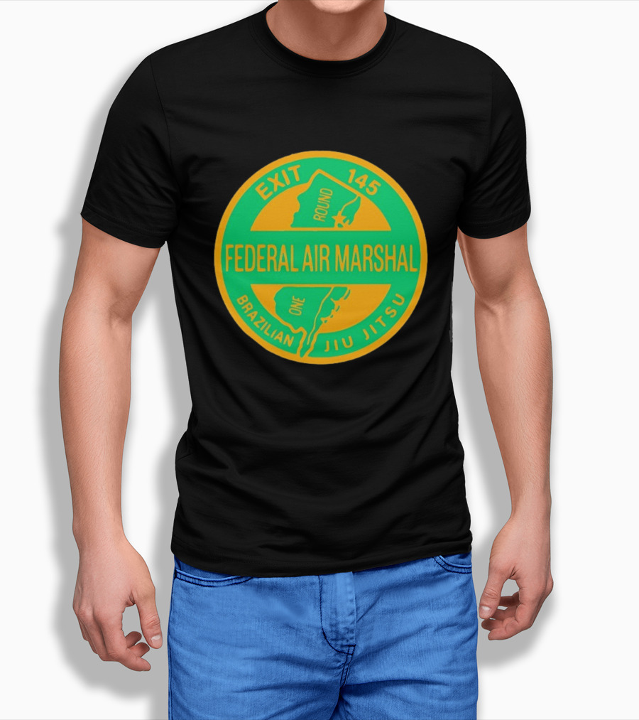Federal Air Marshal Exit 145 Round One Brazilian Jiu Jitsu T-Shirt
