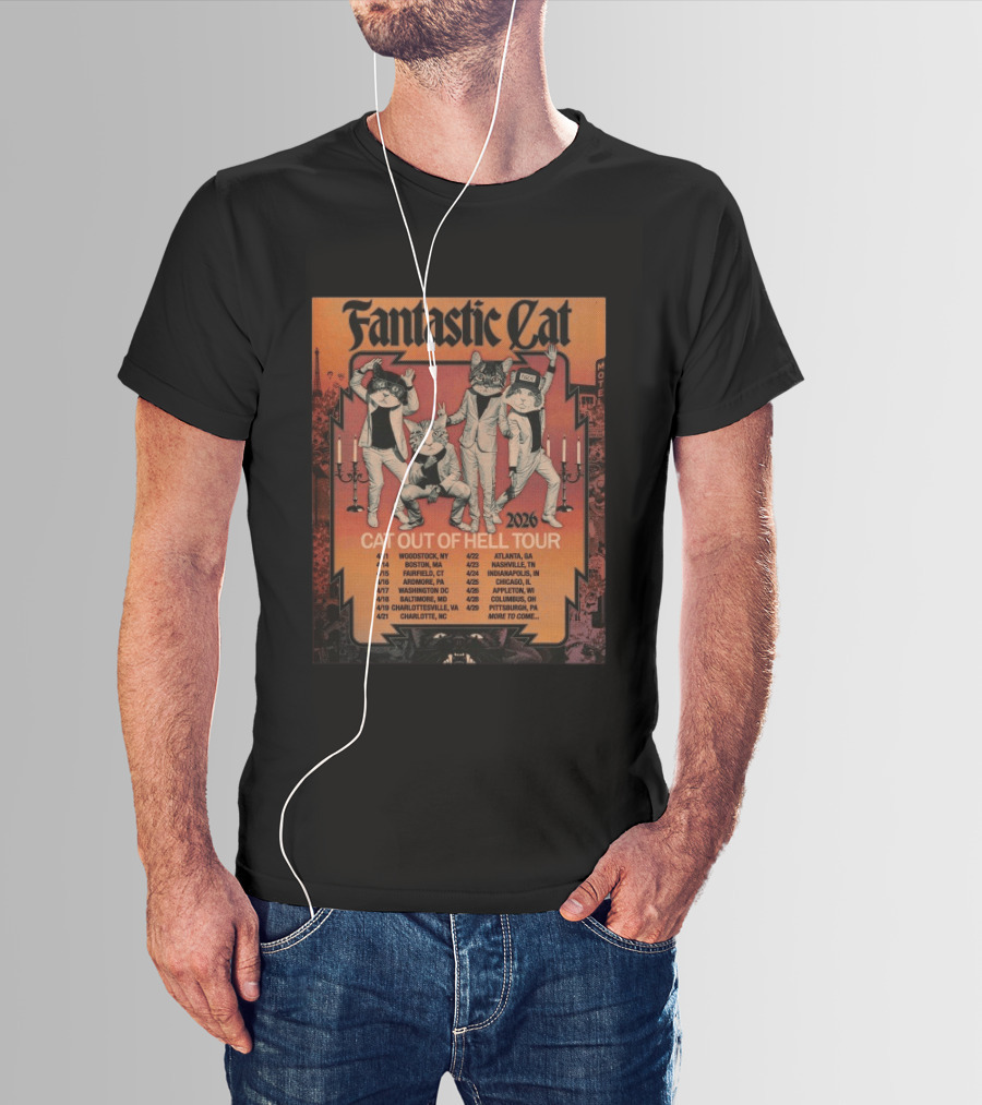 Fantastic Cat Cat Out Of Hell Tour 2026 Woodstock Boston Washington Atlanta Chicago Dates T-Shirt