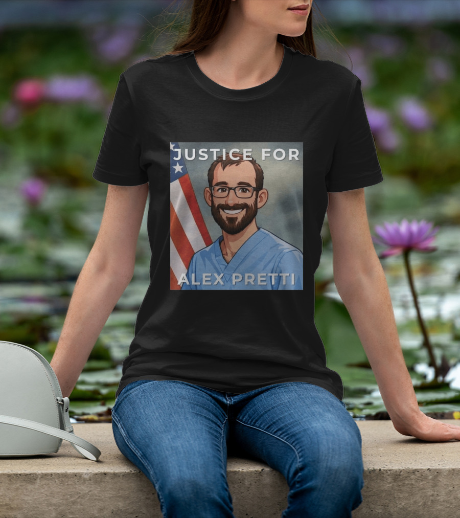 Justice For Alex Pretti Human Rights Protest Flag T-Shirt