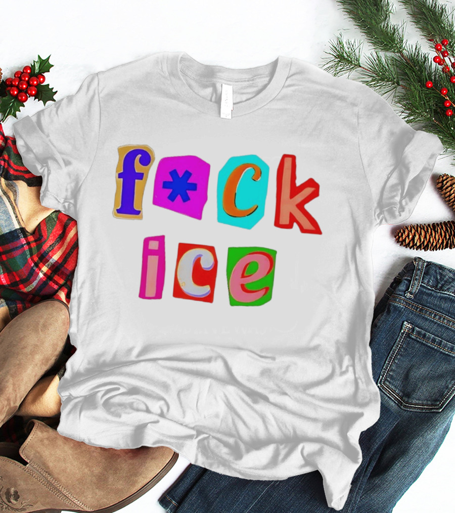 F*ck Ice Colorful Letters T-Shirt