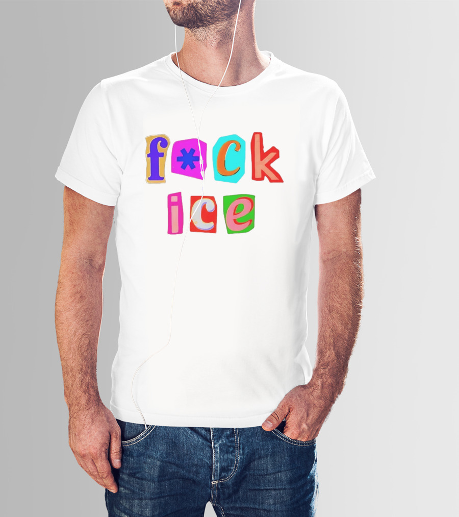 F*ck Ice Colorful Letters T-Shirt
