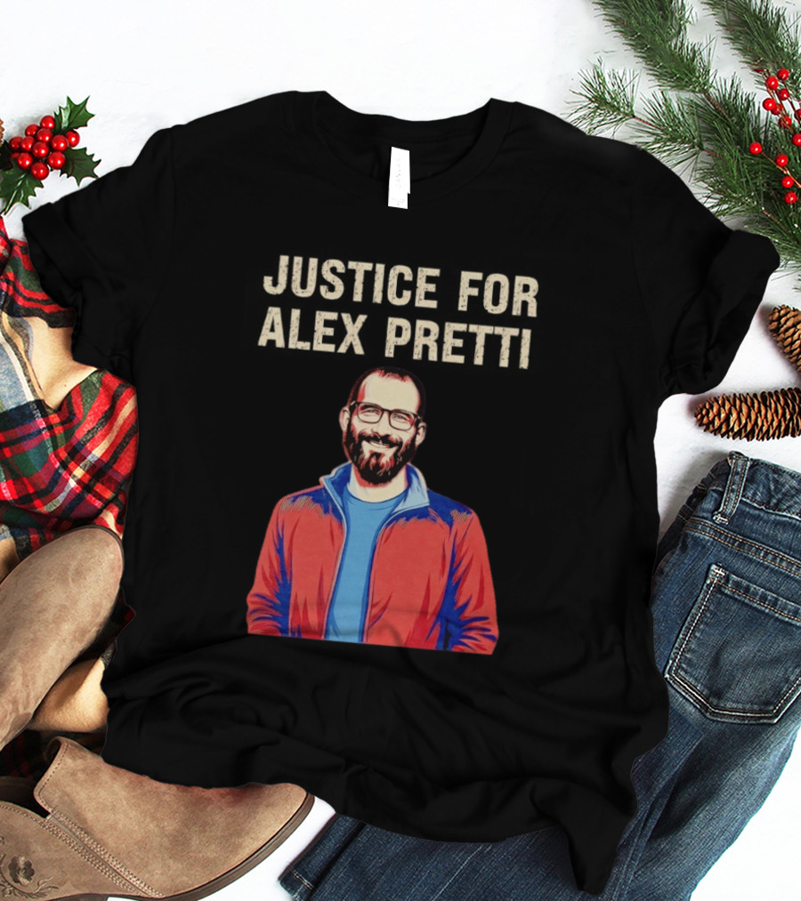 Justice For Alex Pretti Minnesota Anti ICE Protest T-Shirt