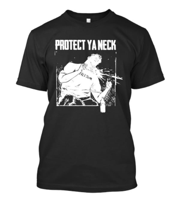 Protect Ya Neck Freedom Was Assassinated Charlie Kirk T-Shirt