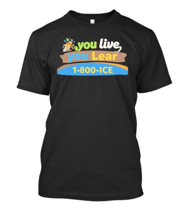 You Live You Lear 1 800 Ice House Autumn Leaves Butterflies T-Shirt