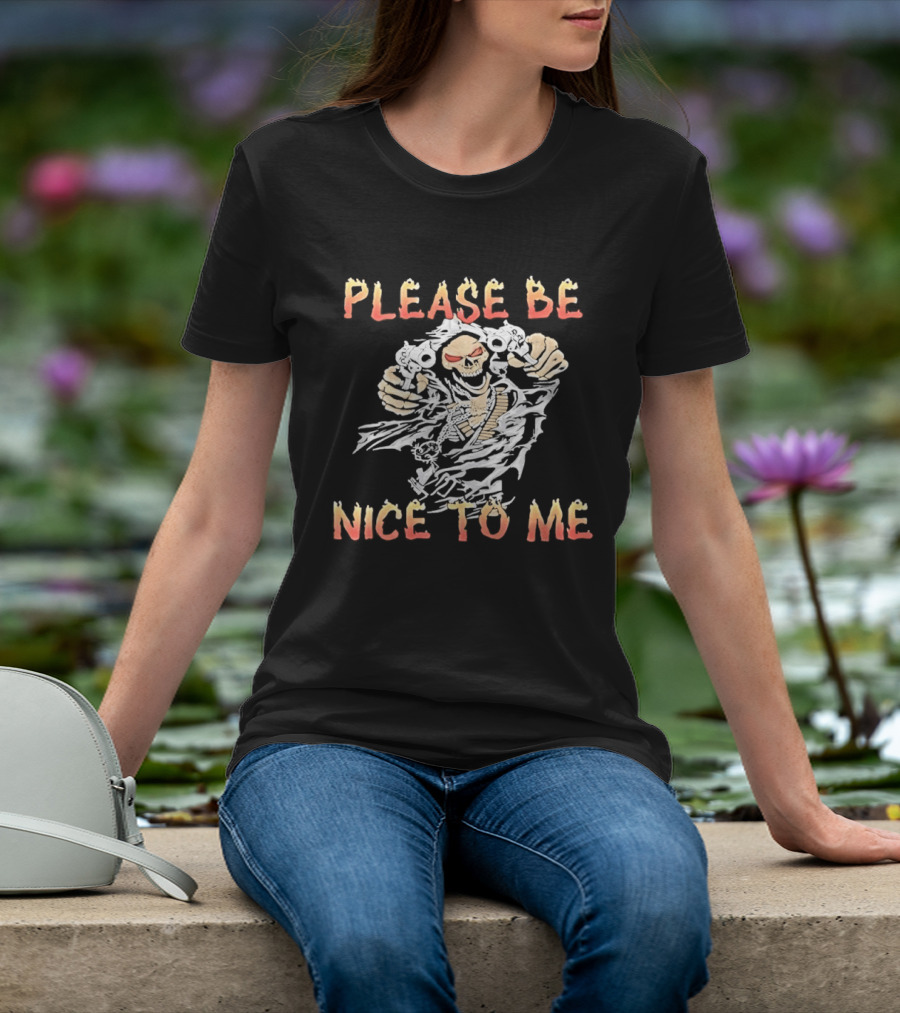 Please Be Nice To Me Skeleton Ghostly Appeal T-Shirt