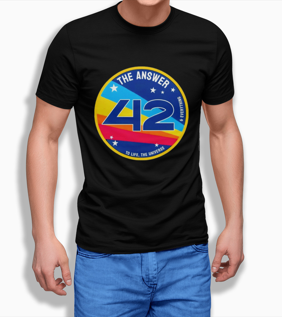 The Answer 42 To Life The Universe And Everything Hitchhiker's Guide T-Shirt