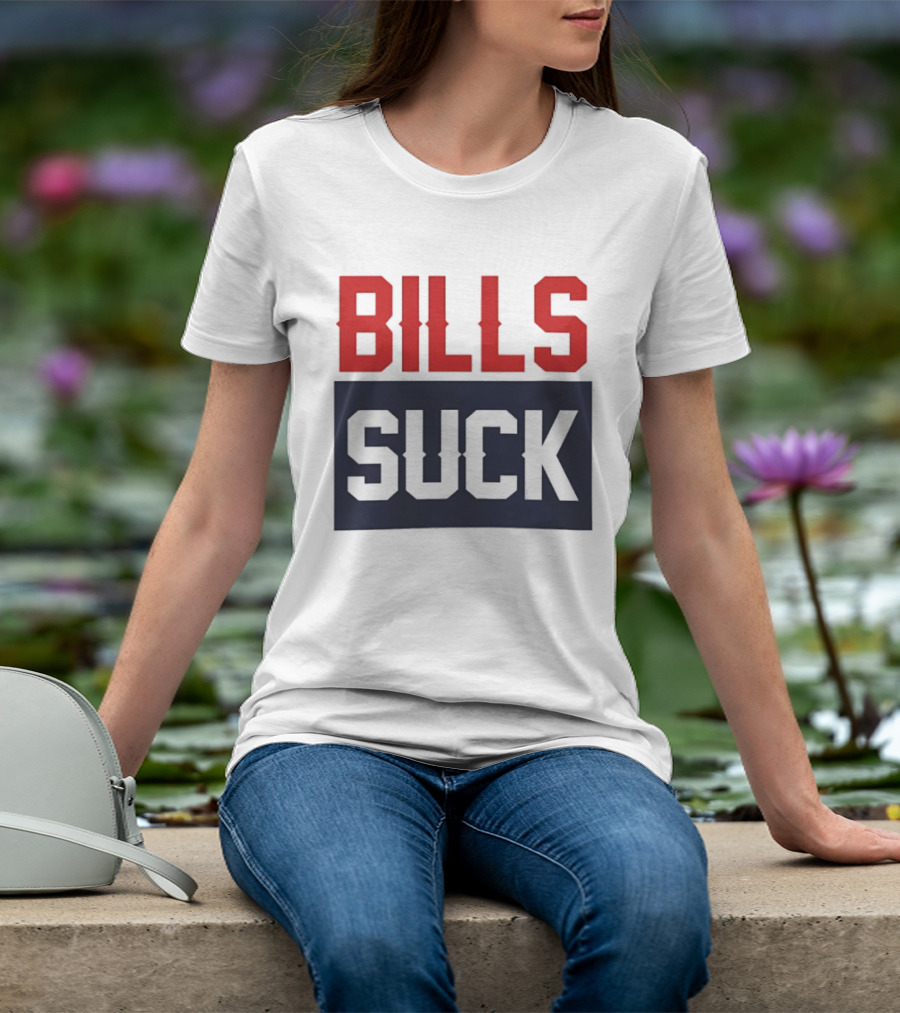 New England Patriots Rivalry Bills Suck Fan Gear T-Shirt