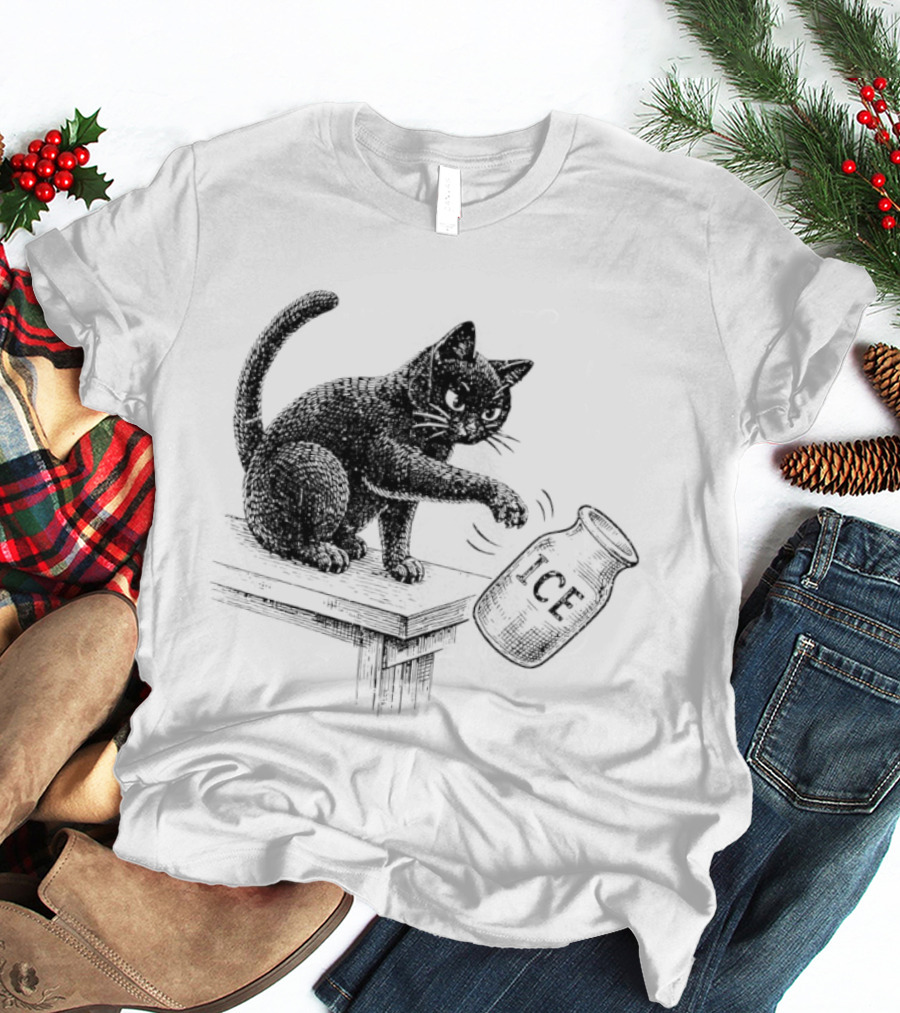 Cat Knocking Over ICE Jar Pro Immigration Message T-Shirt