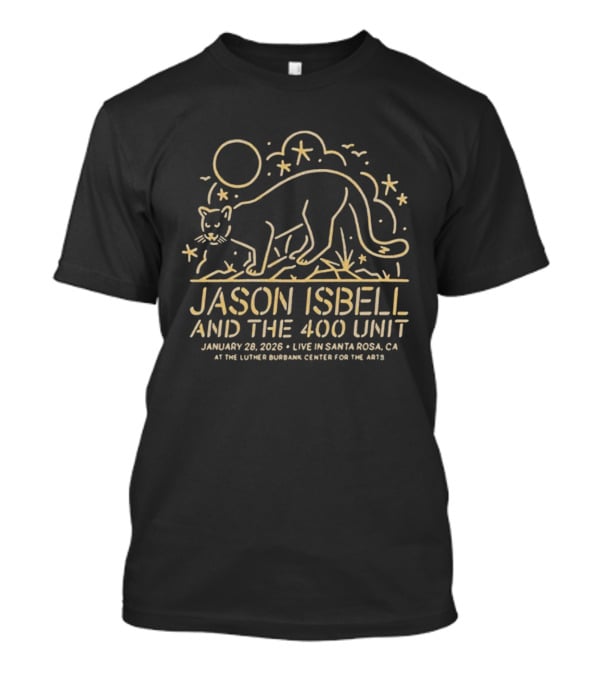 Jason Isbell And The 400 Unit Live Santa Rosa CA Luther Burbank Center January 28 2026 T-Shirt