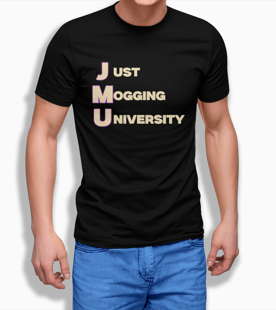 Just Mogging University JMU Football Fan Gear Collection T-Shirt