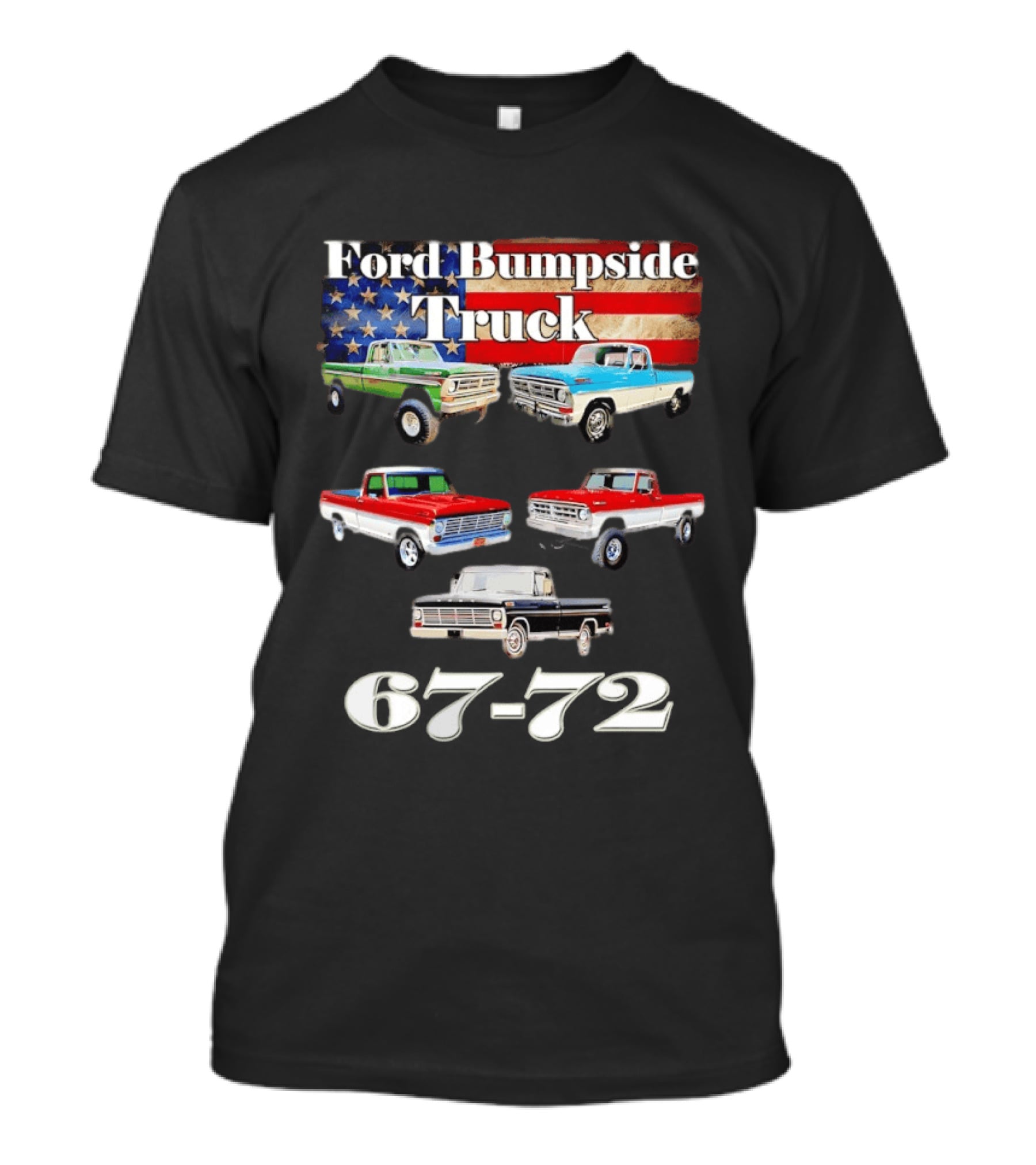 Ford Bumpside Truck 67 72 American Flag Classic Pickup Collection T-Shirt