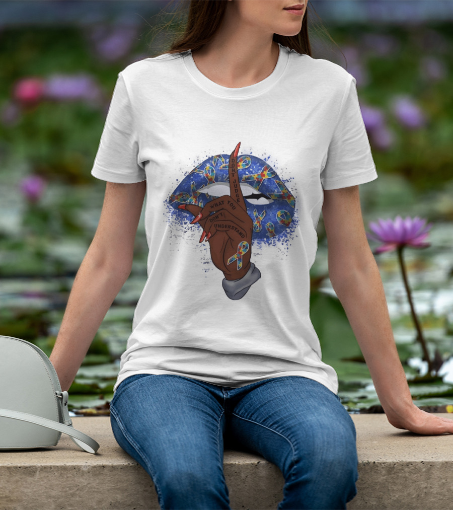 Love Support Acceptance Don't Judge What You Don't Understand Autism Awareness Ribbon T-Shirt