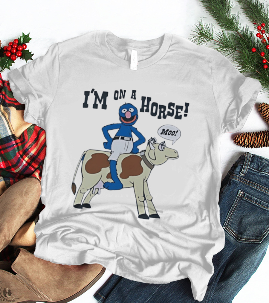 I'm On A Horse Grover Funny Moo Speech Bubble T-Shirt