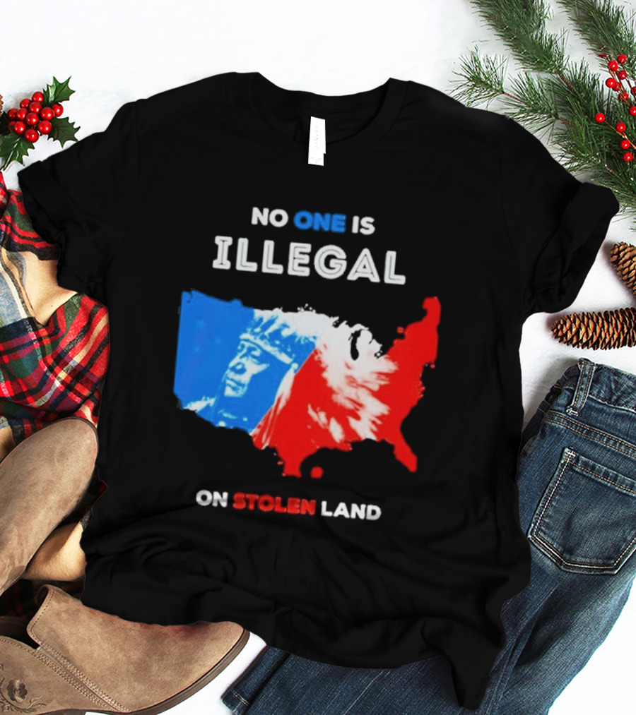 No One Is Illegal On Stolen Land Red Blue Map Indigenous American T-Shirt