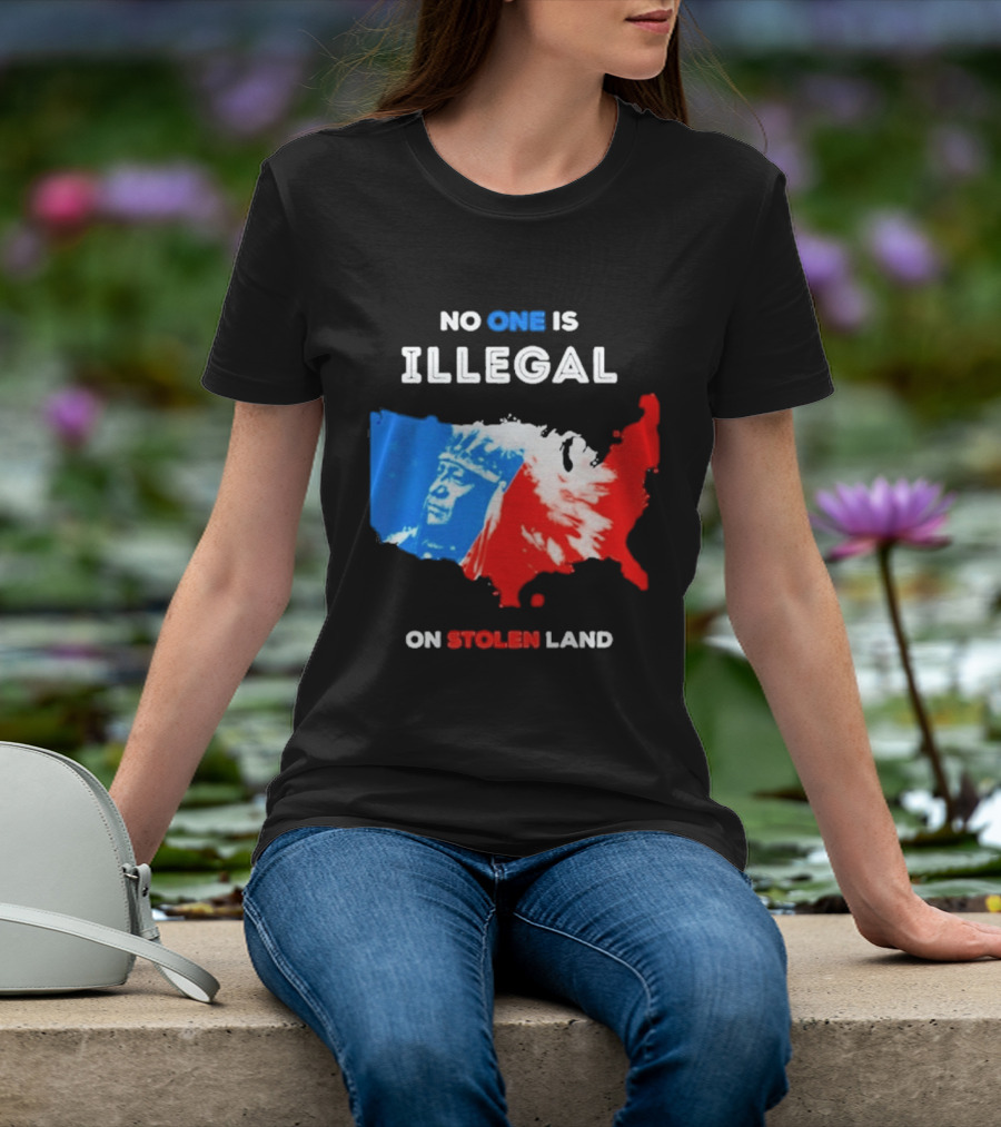 No One Is Illegal On Stolen Land Red Blue Map Indigenous American T-Shirt