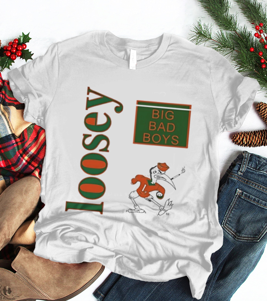 Big Bad Boys Loosey Miami Hurricanes T-Shirt