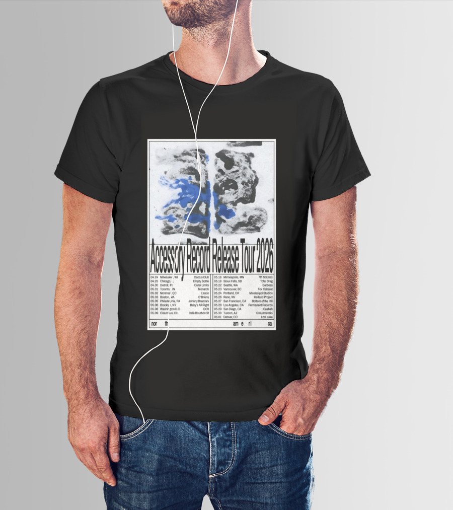 Accessory Record Release Tour 2026 North America Cactus Club Johnny Brenda's 7th St Entry Fox Cabaret Barboza Casbah T-Shirt